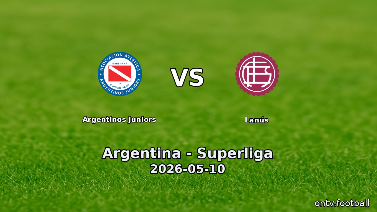 Argentinos Juniors vs Lanús