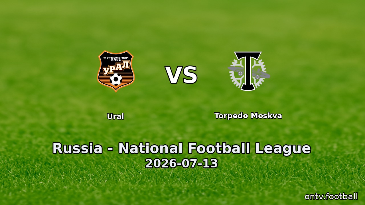 Ural vs Torpedo Moskva