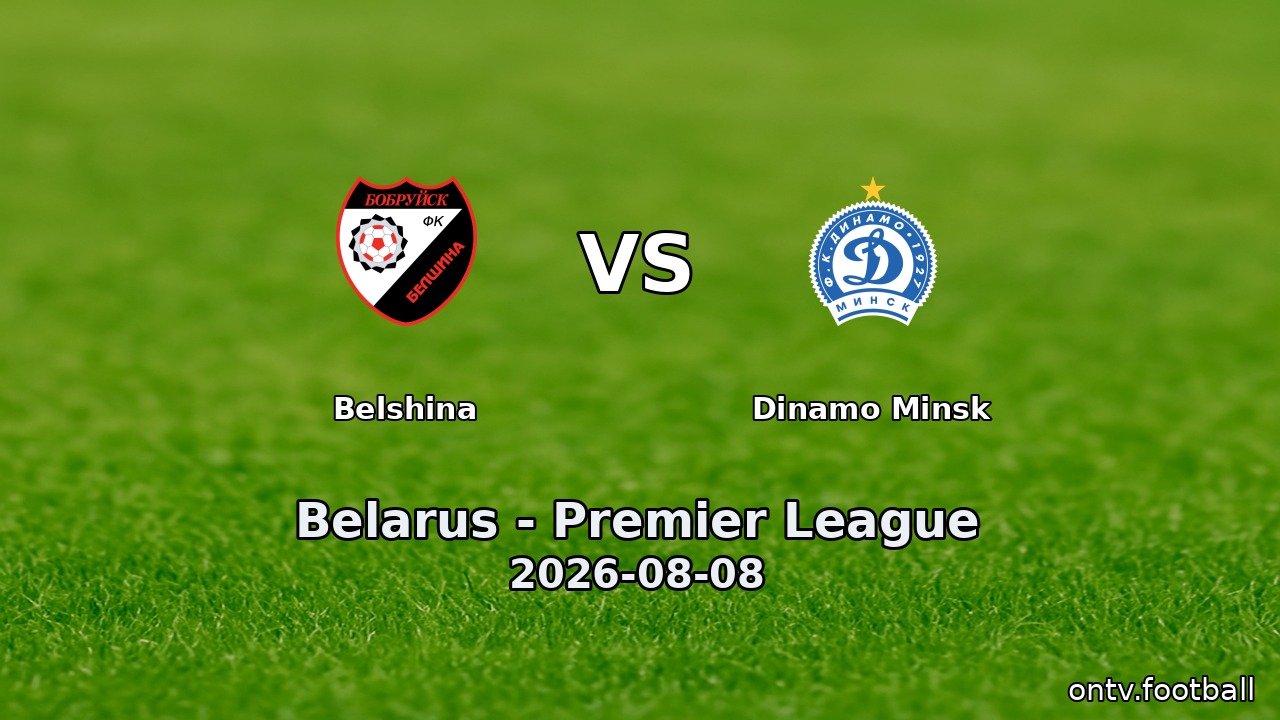 Belshina vs Dinamo Minsk