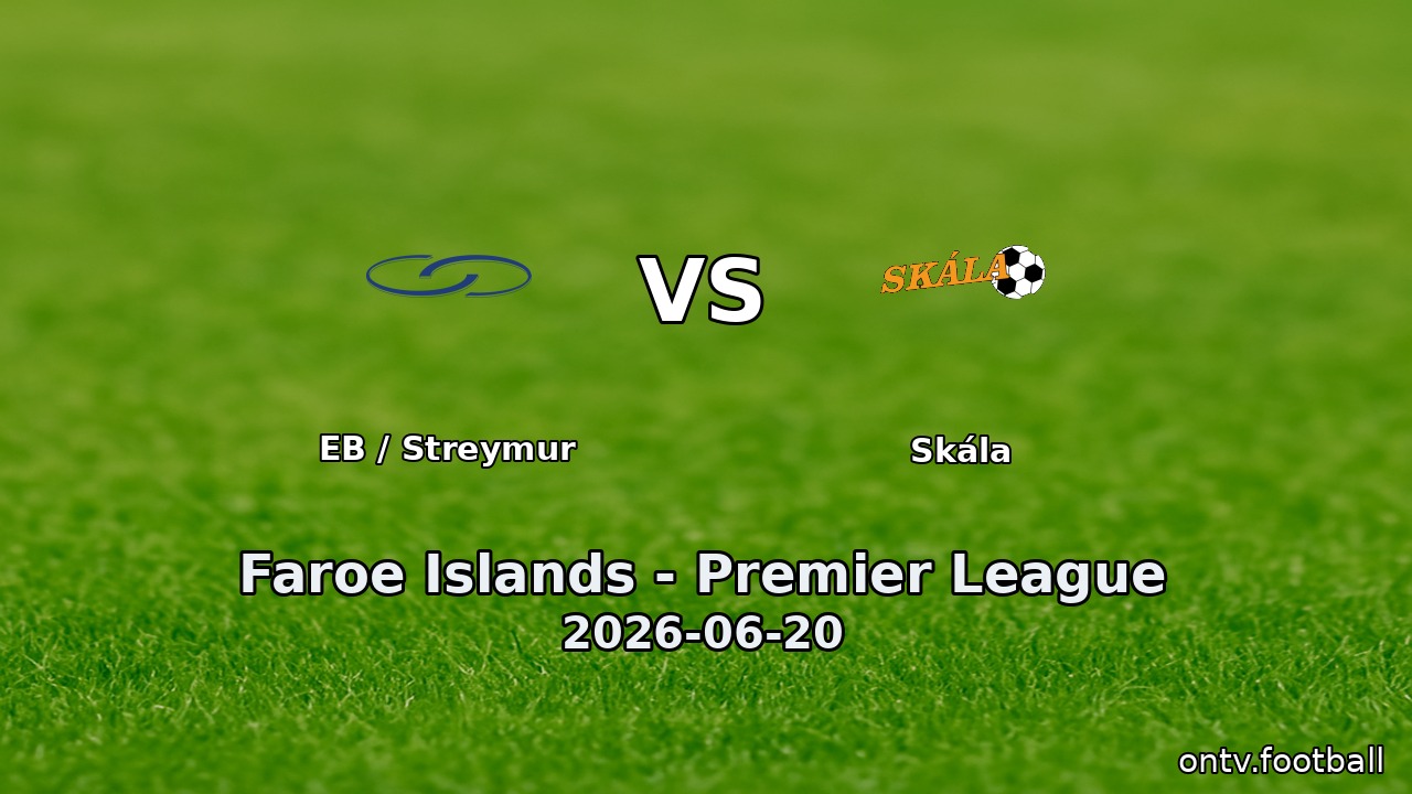 EB / Streymur vs Skála