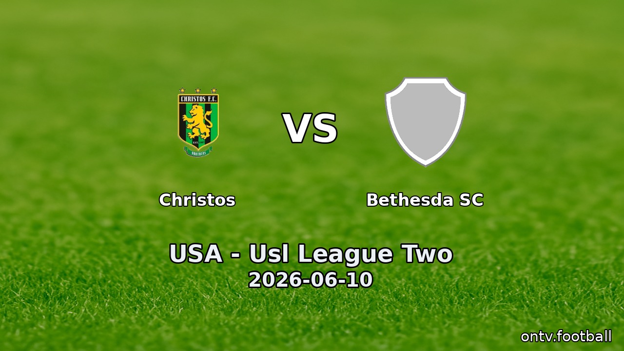 Christos vs Bethesda SC