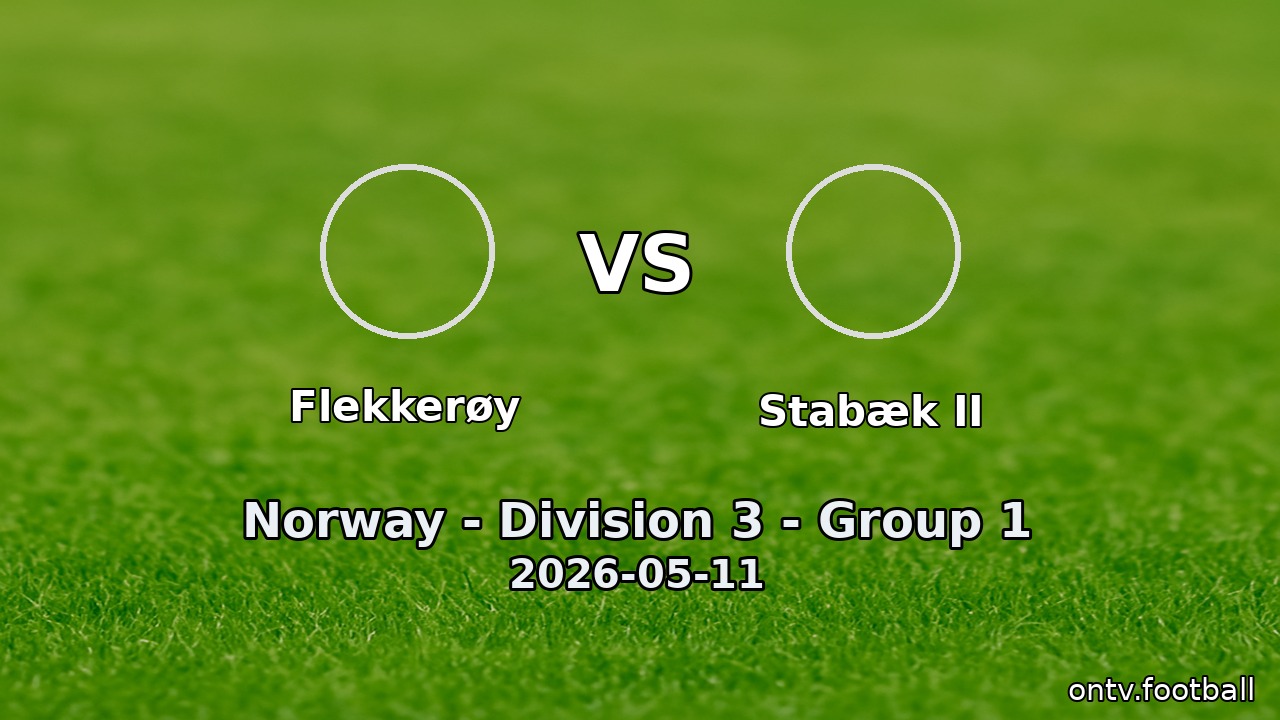 Flekkerøy vs Stabæk II