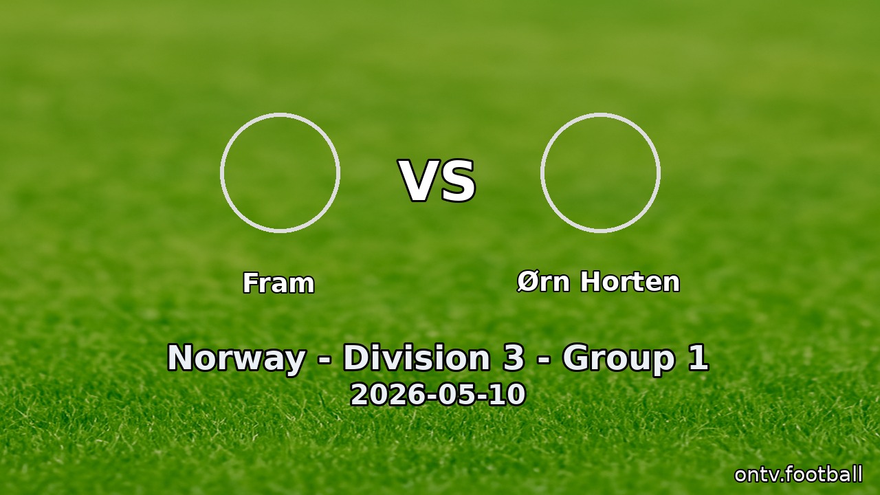 Fram vs Ørn Horten