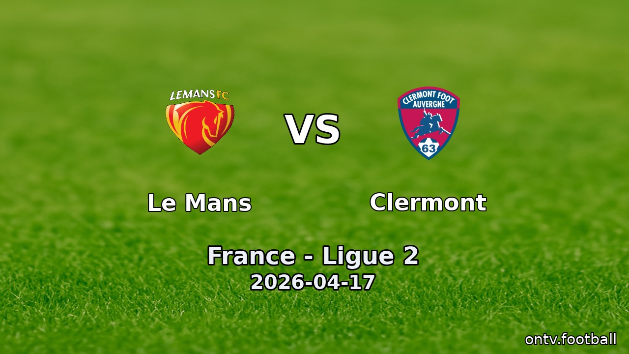 Le Mans vs Clermont