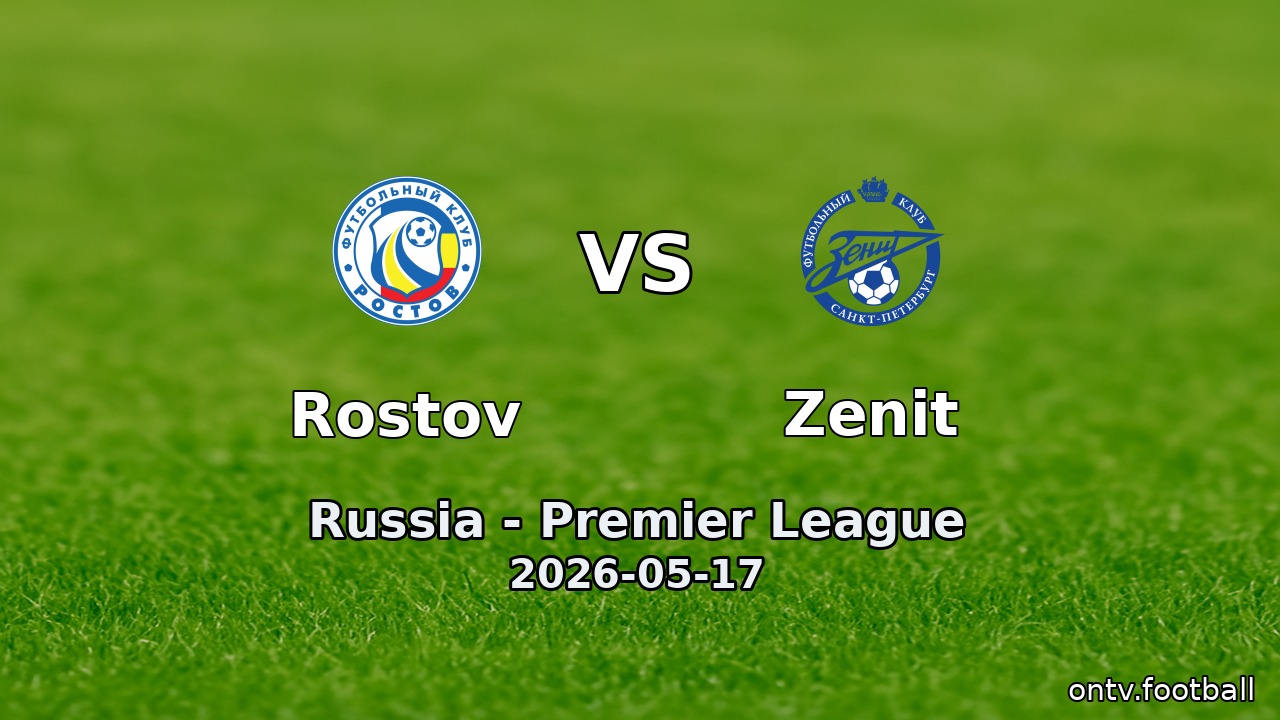 Rostov vs Zenit
