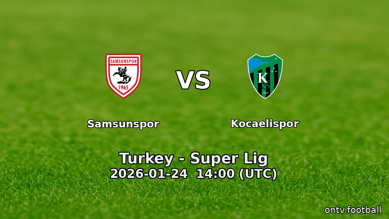 Samsunspor vs Kocaelispor