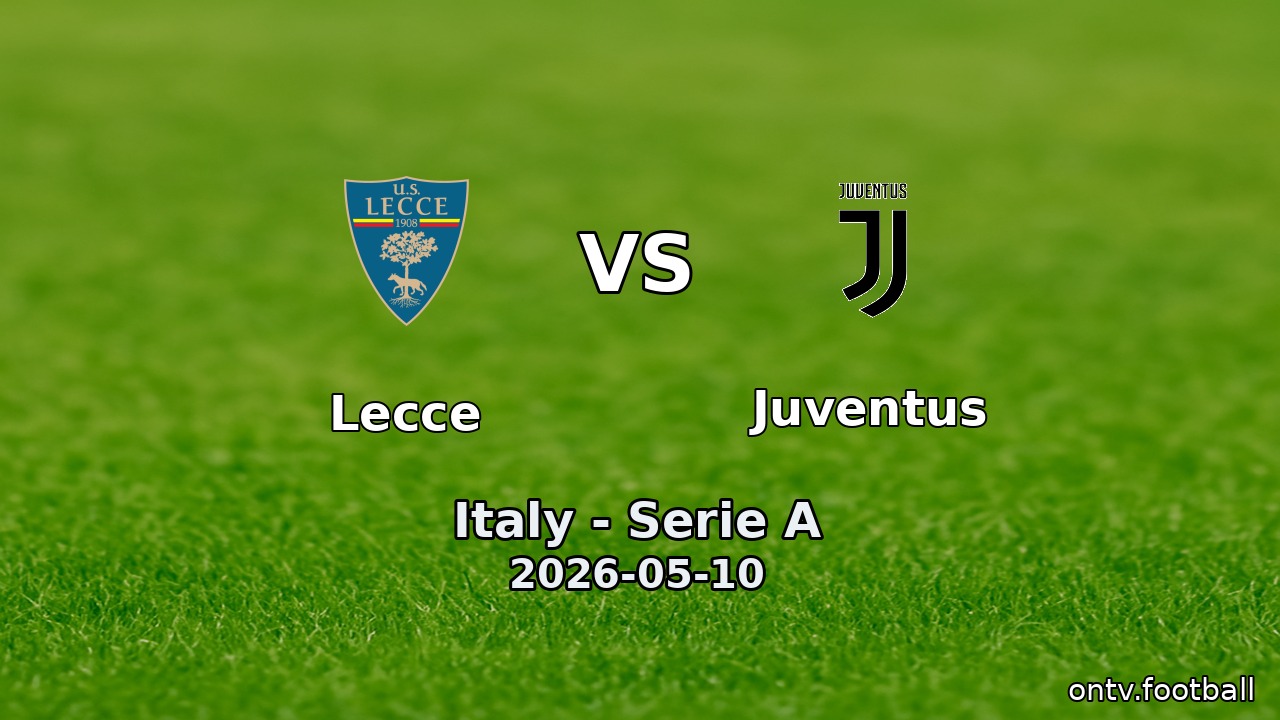 Lecce vs Juventus
