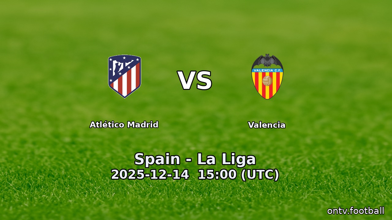 Atlético Madrid vs Valencia