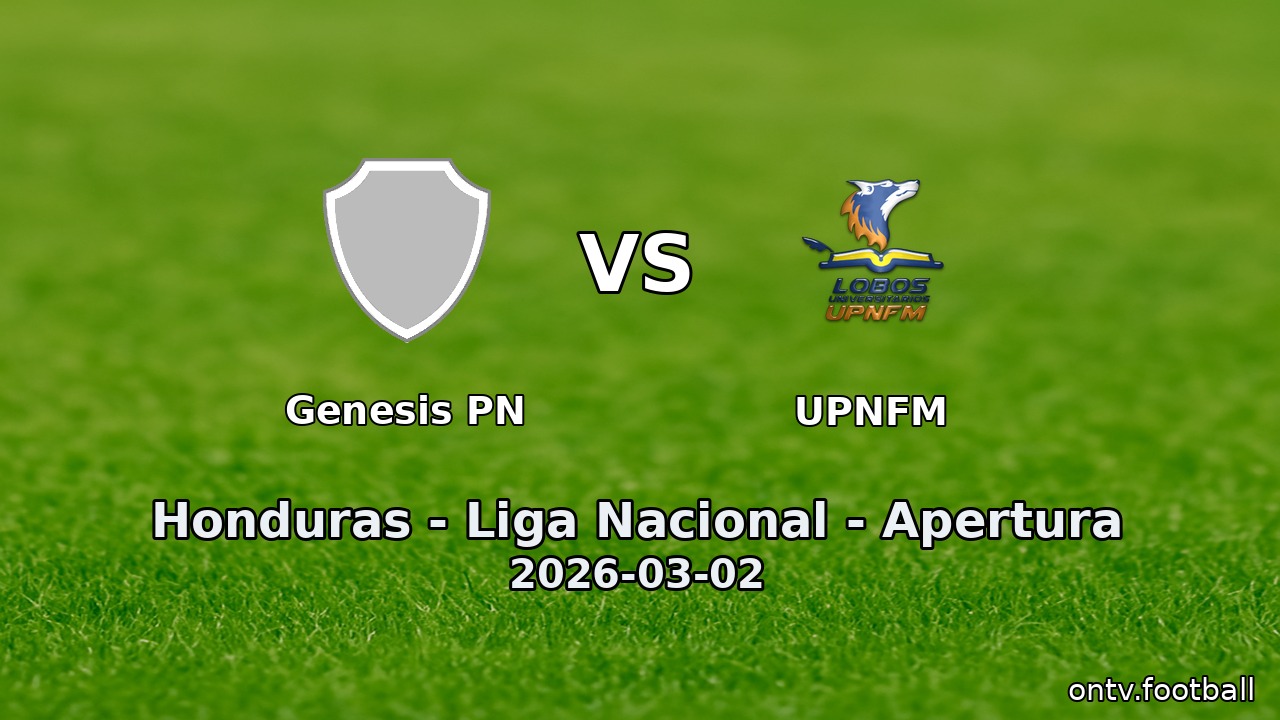 Genesis PN vs UPNFM