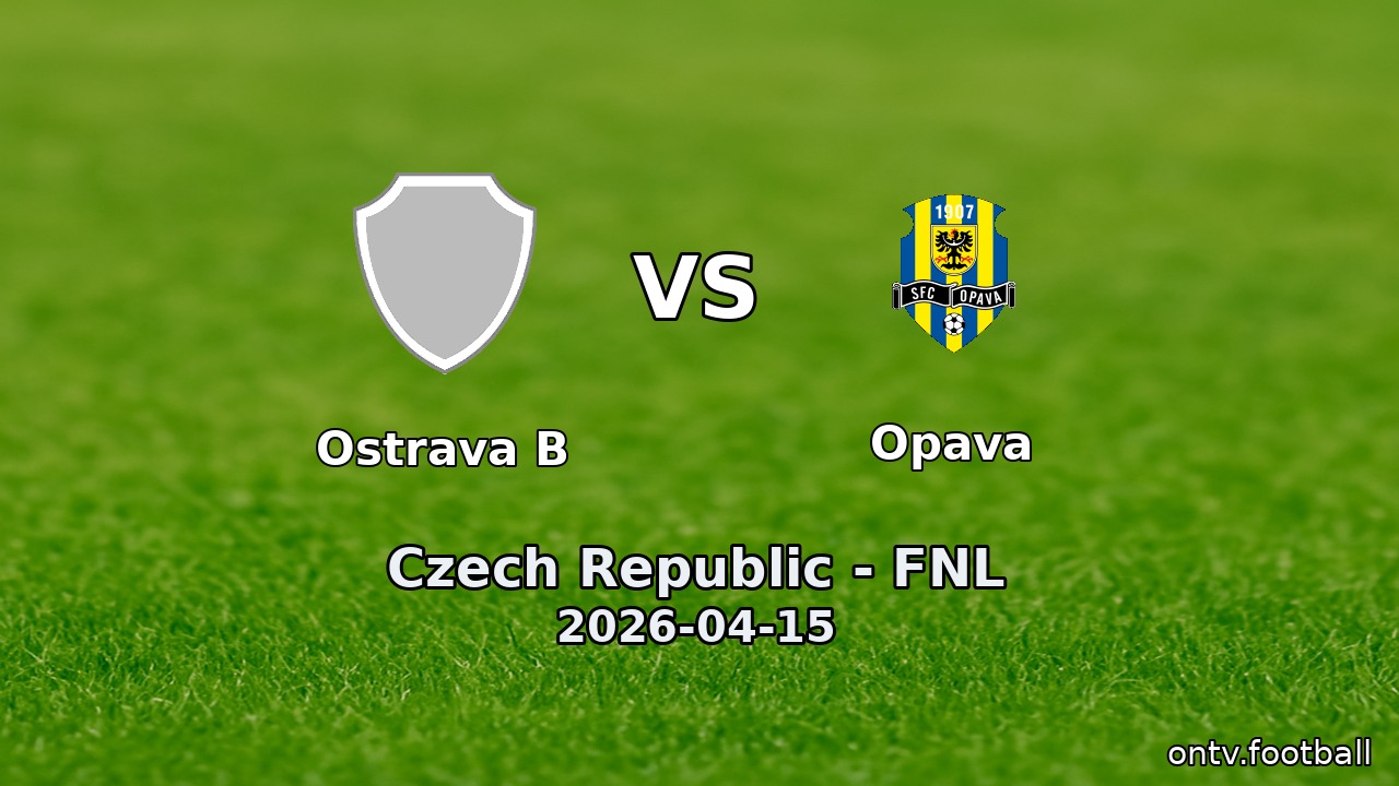 Ostrava B vs Opava