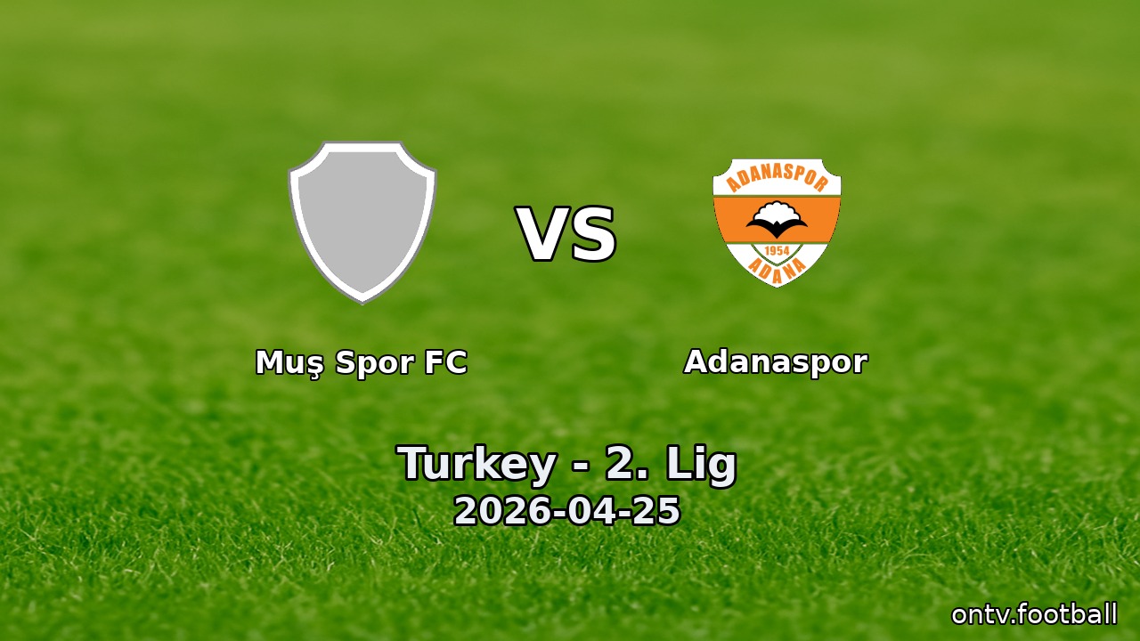 Muş Spor FC vs Adanaspor