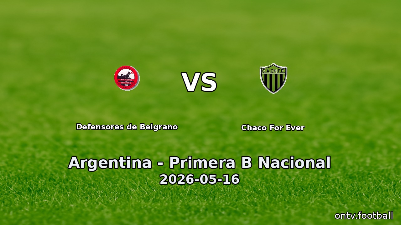 Defensores de Belgrano vs Chaco For Ever