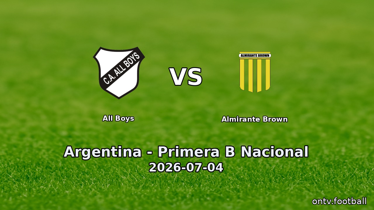 All Boys vs Almirante Brown