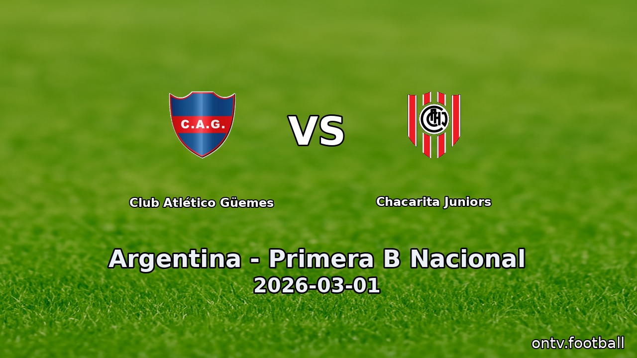 Club Atlético Güemes vs Chacarita Juniors