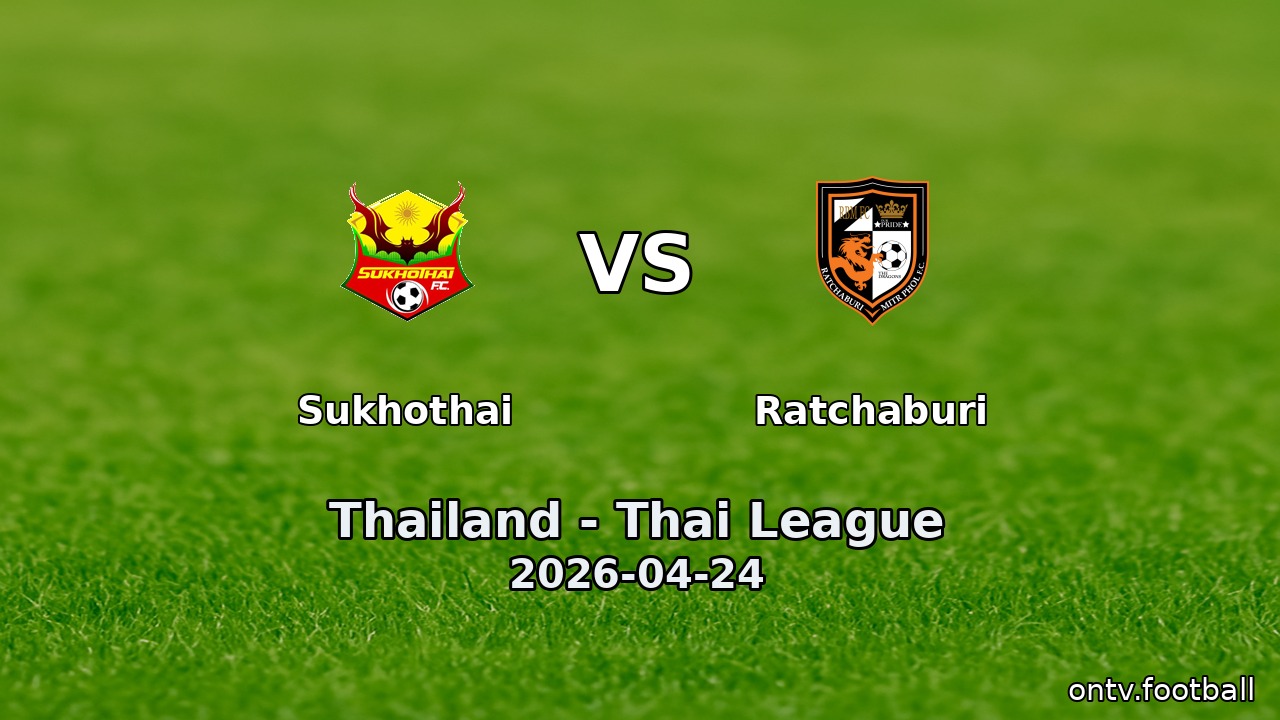 Sukhothai vs Ratchaburi