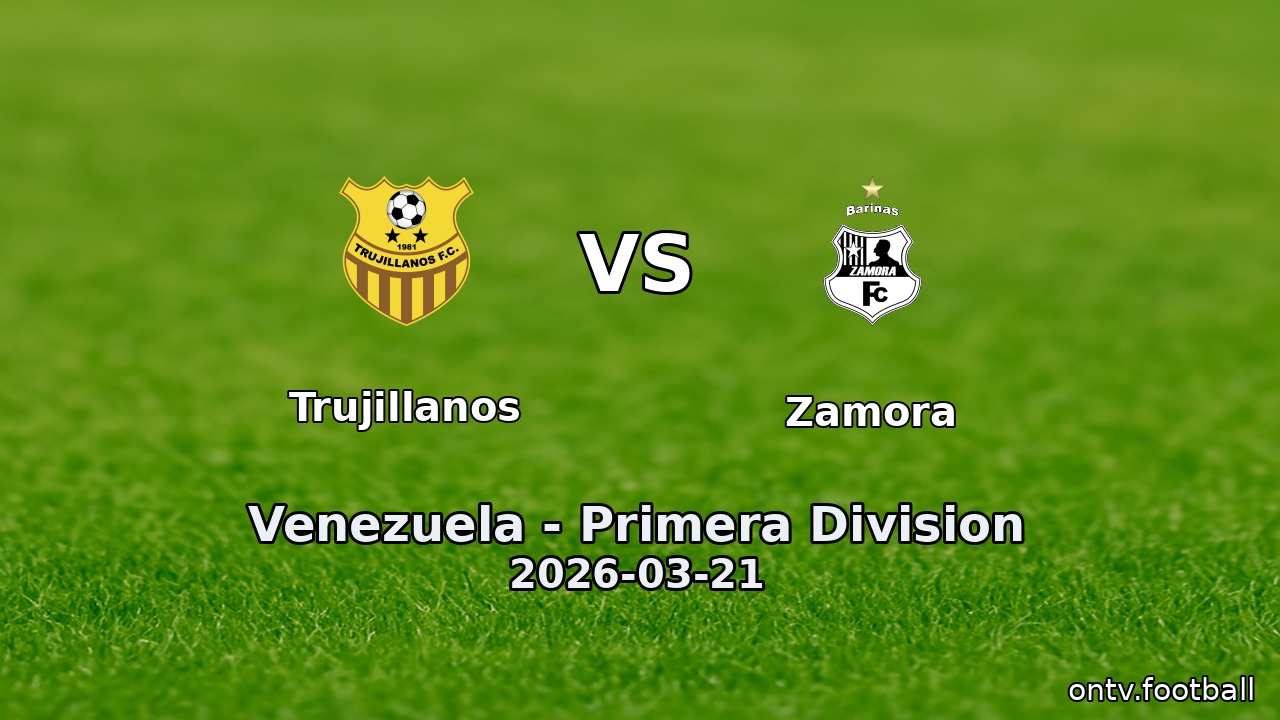 Trujillanos vs Zamora