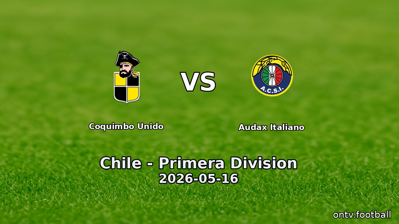 Coquimbo Unido vs Audax Italiano
