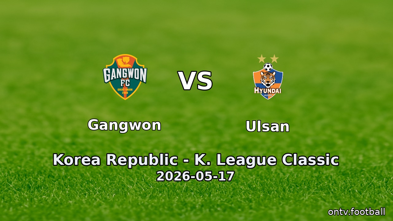 Gangwon vs Ulsan