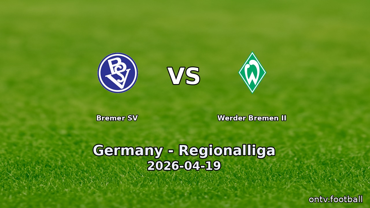 Bremer SV vs Werder Bremen II