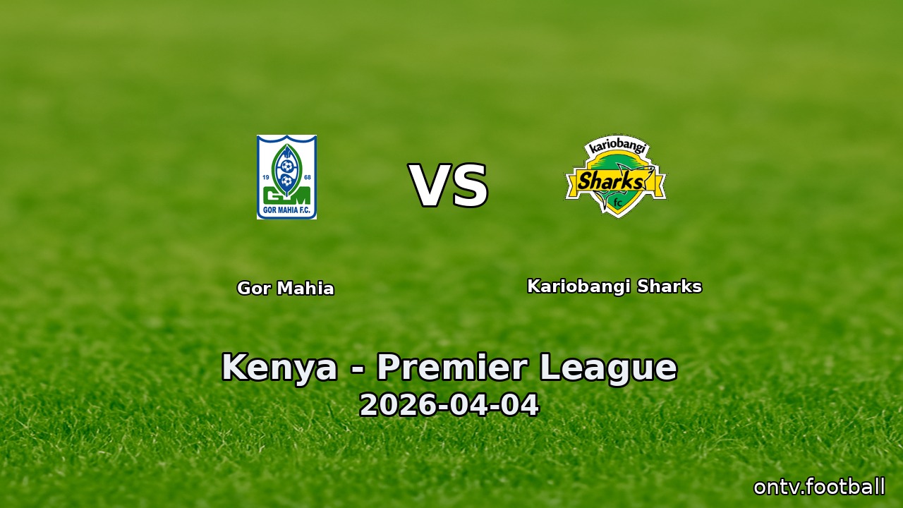 Gor Mahia vs Kariobangi Sharks