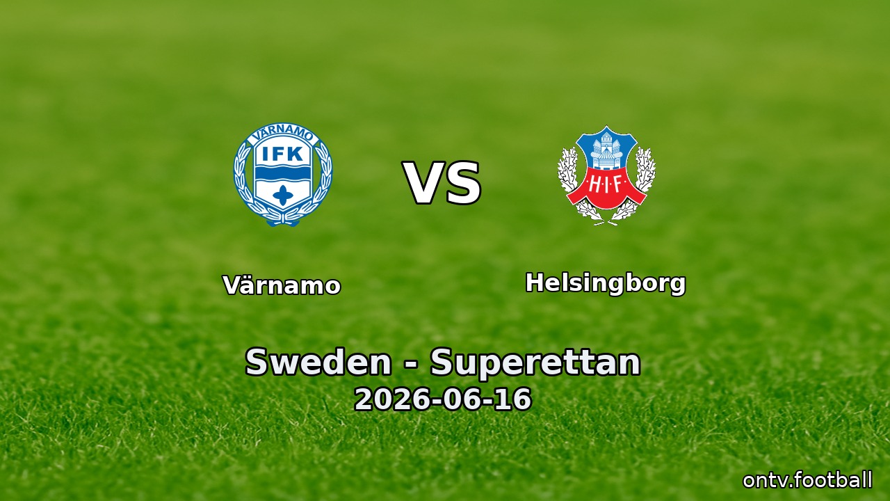 Värnamo vs Helsingborg