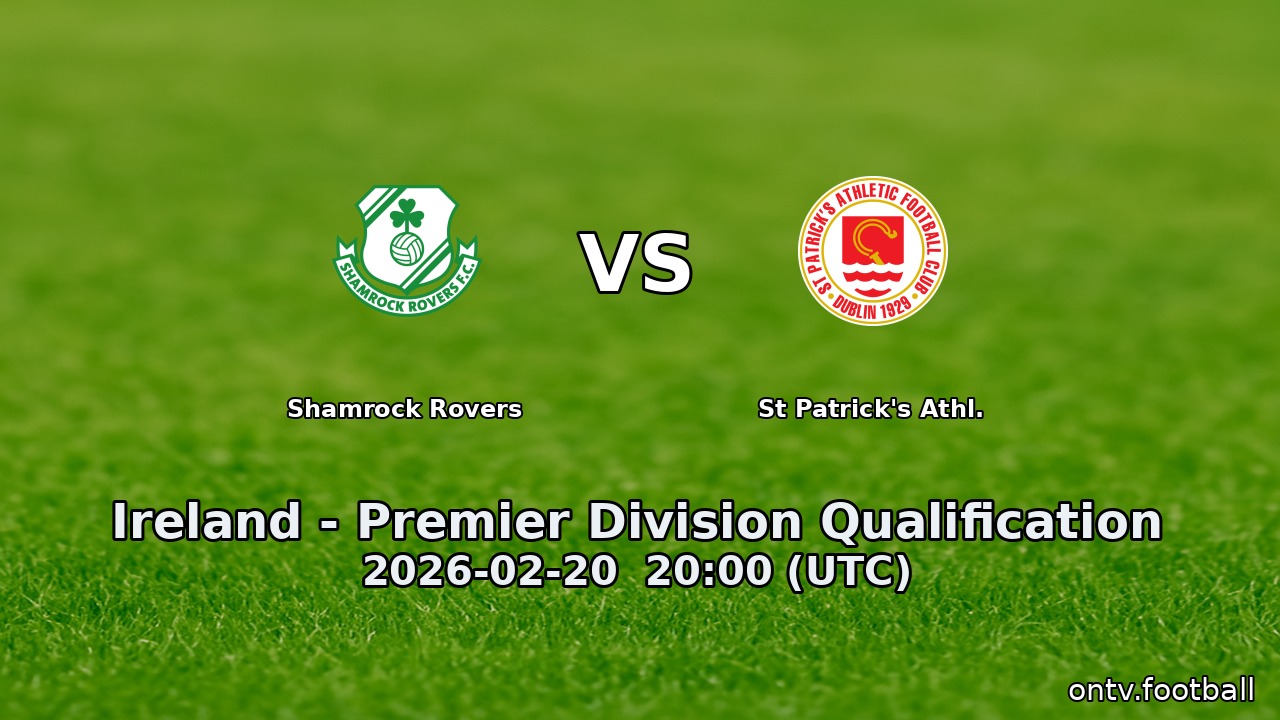 Shamrock Rovers vs St Patrick's Athl.
