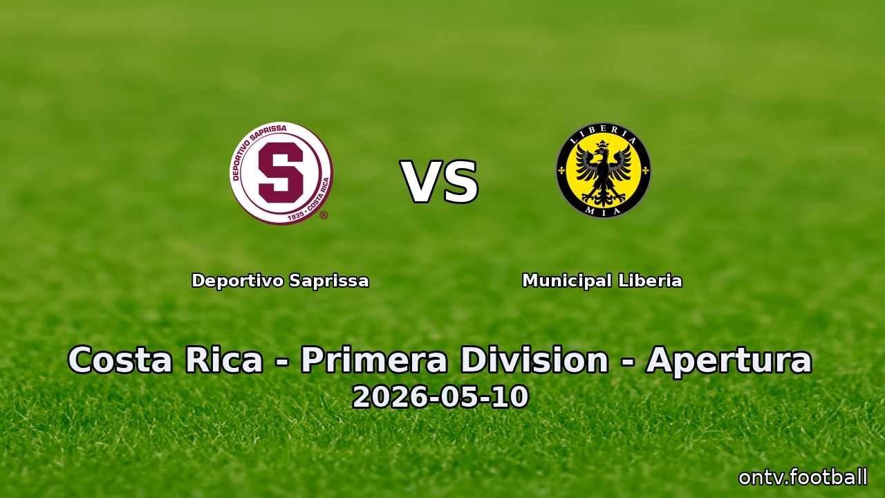Deportivo Saprissa vs Municipal Liberia