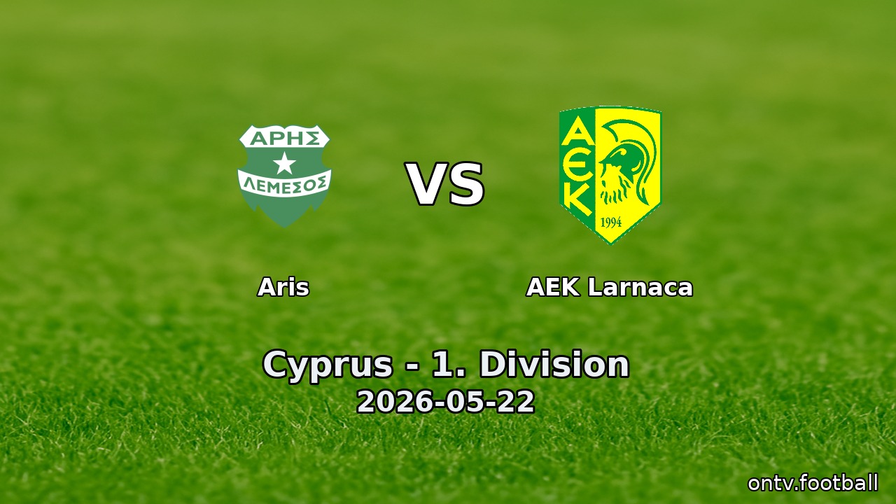 Aris vs AEK Larnaca
