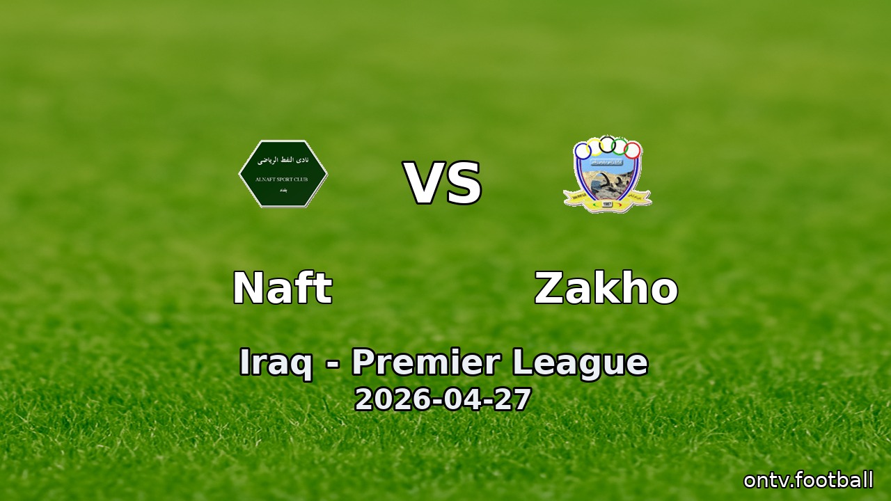 Naft vs Zakho