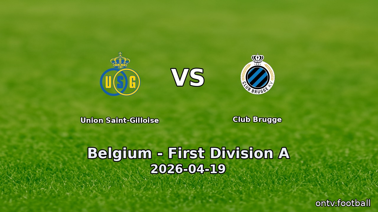 Union Saint-Gilloise vs Club Brugge