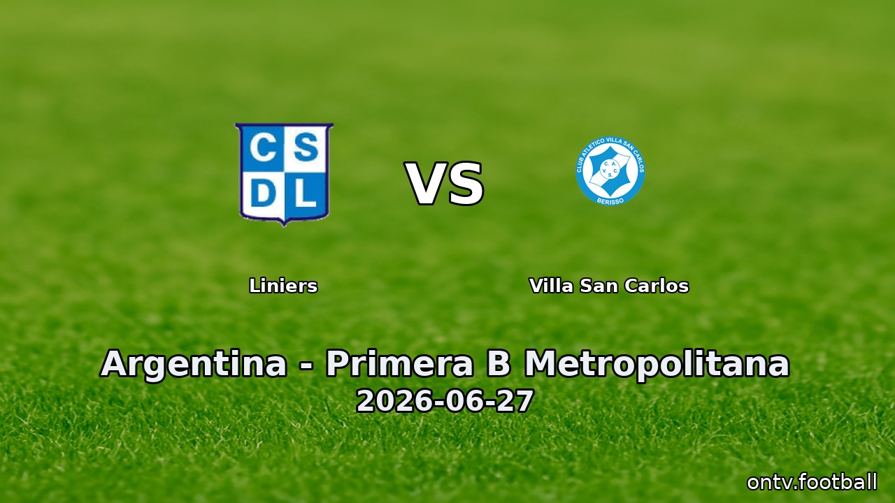 Liniers vs Villa San Carlos
