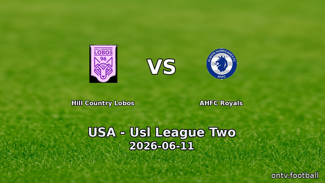 Hill Country Lobos vs AHFC Royals