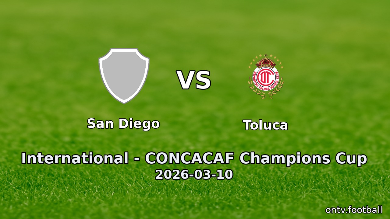 San Diego vs Toluca