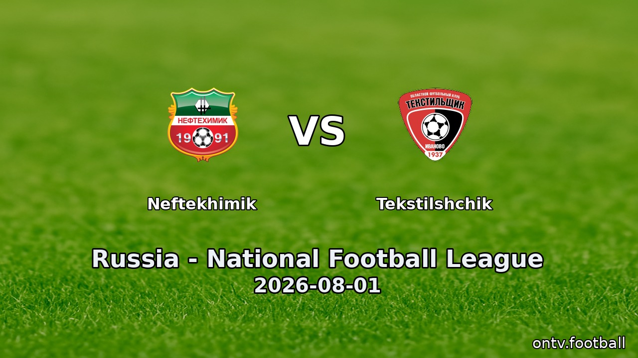 Neftekhimik vs Tekstilshchik