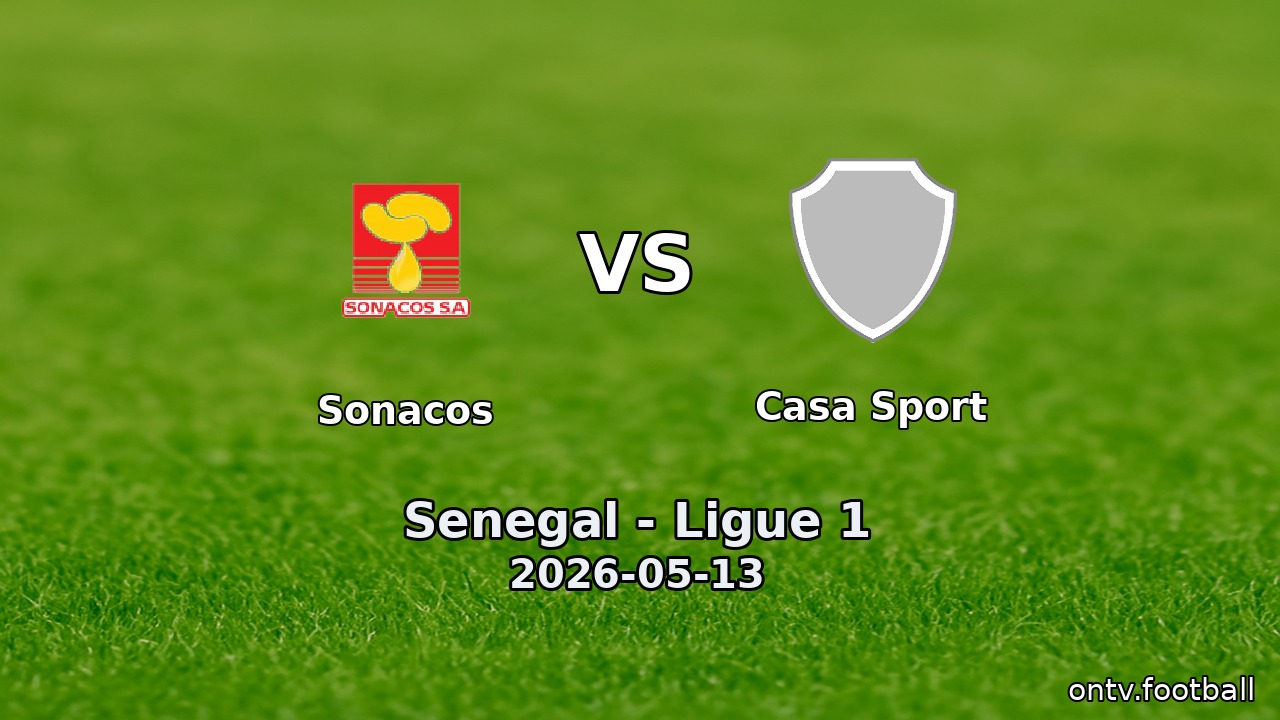 Sonacos vs Casa Sport