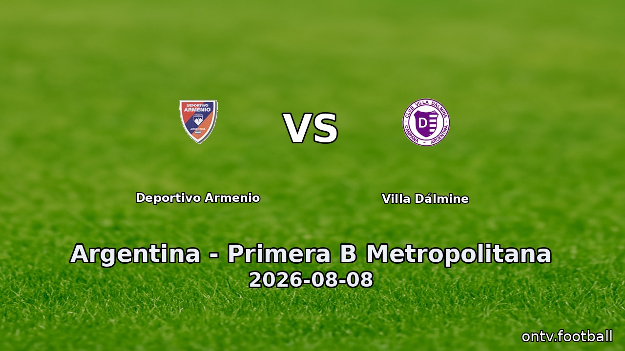 Deportivo Armenio vs Villa Dálmine