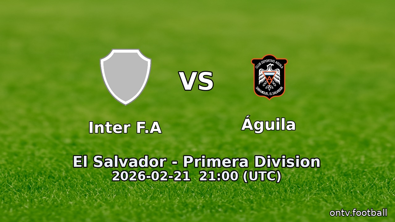 Inter F.A vs Águila