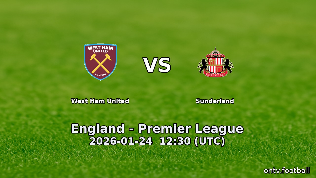 West Ham United vs Sunderland