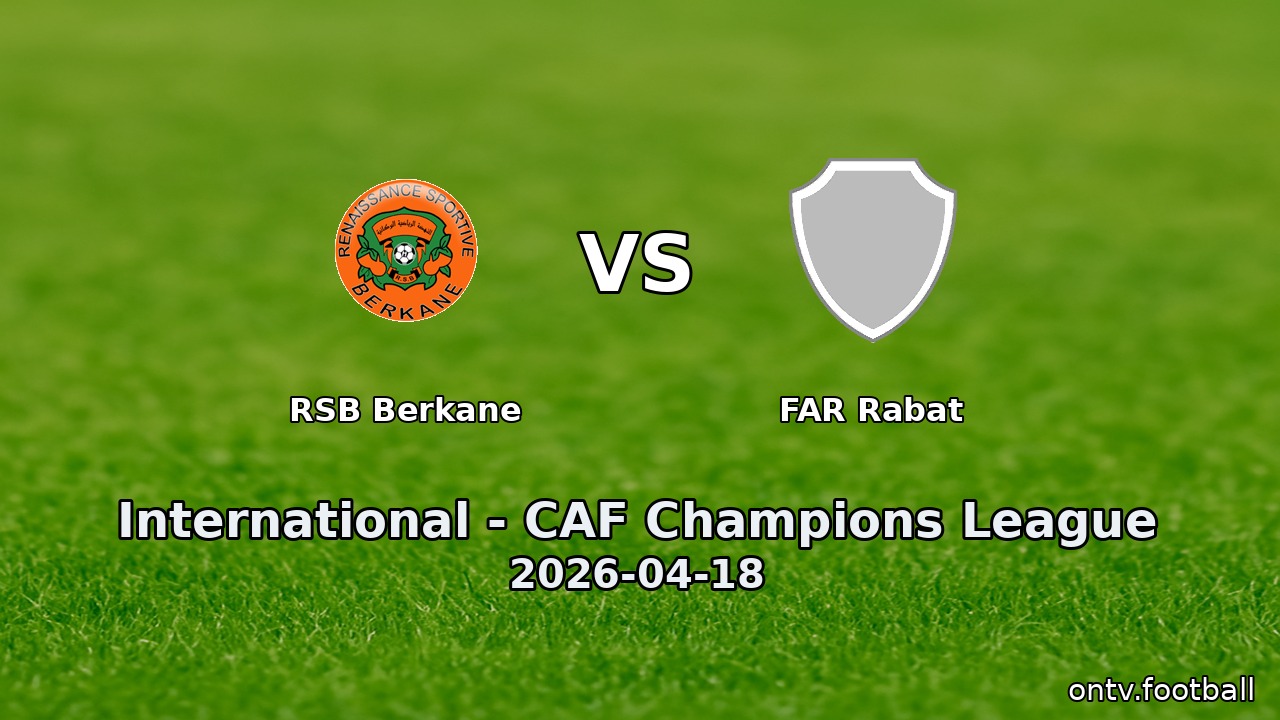 RSB Berkane vs FAR Rabat