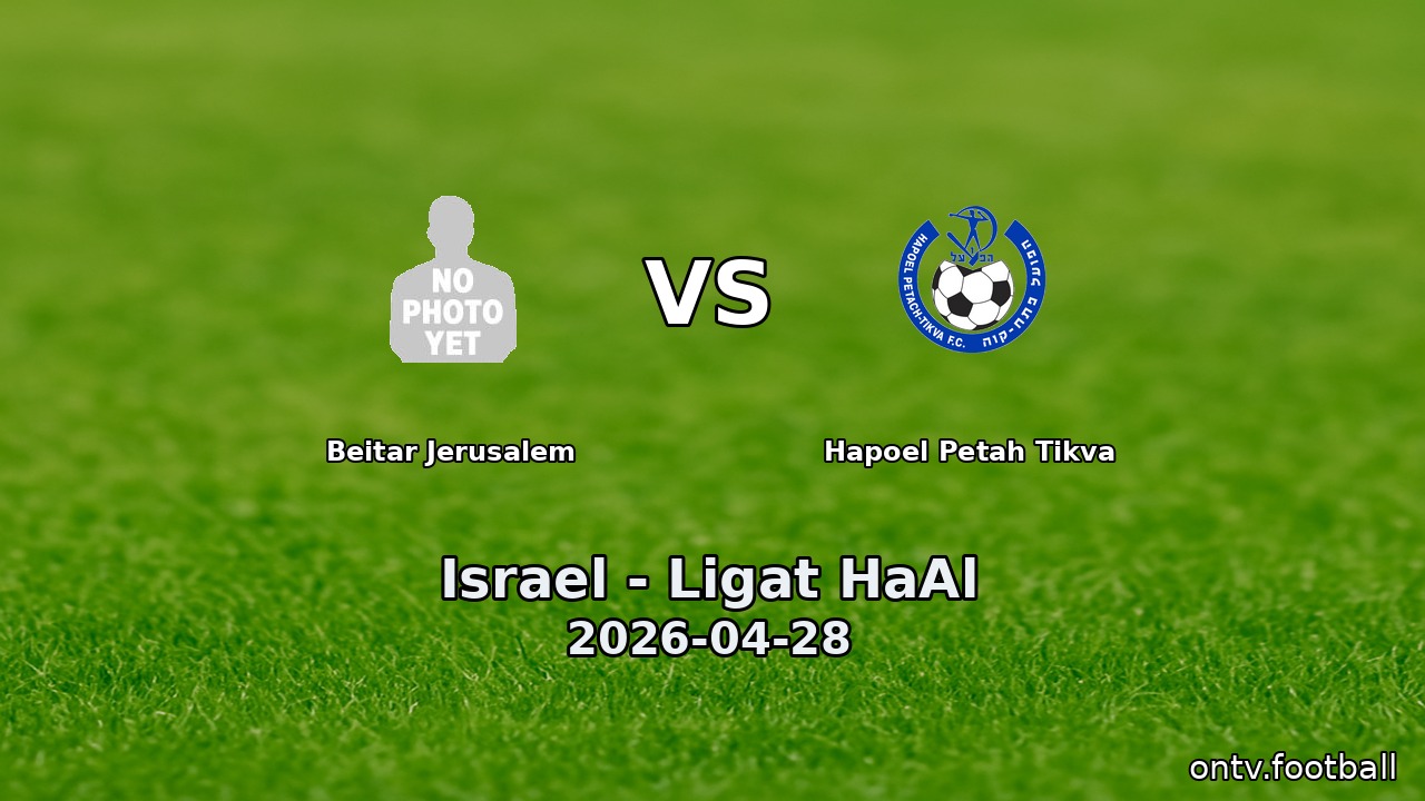 Beitar Jerusalem vs Hapoel Petah Tikva