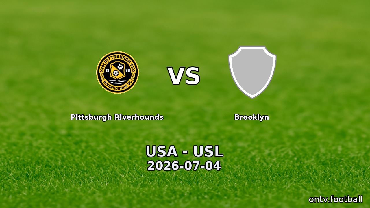 Pittsburgh Riverhounds vs Brooklyn