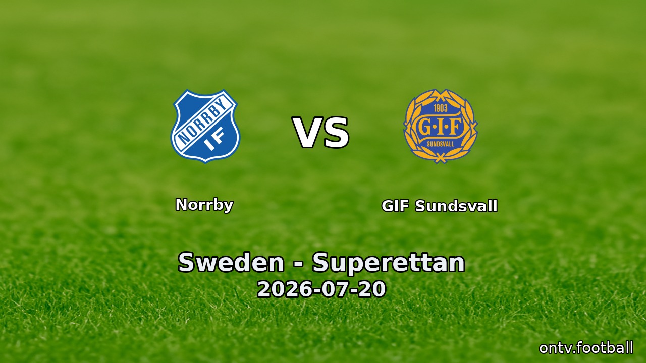 Norrby vs GIF Sundsvall