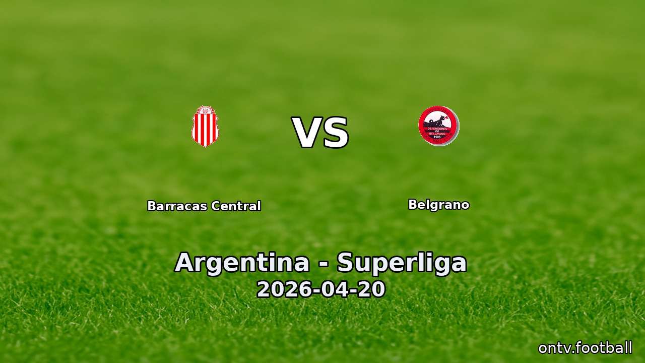 Barracas Central vs Belgrano