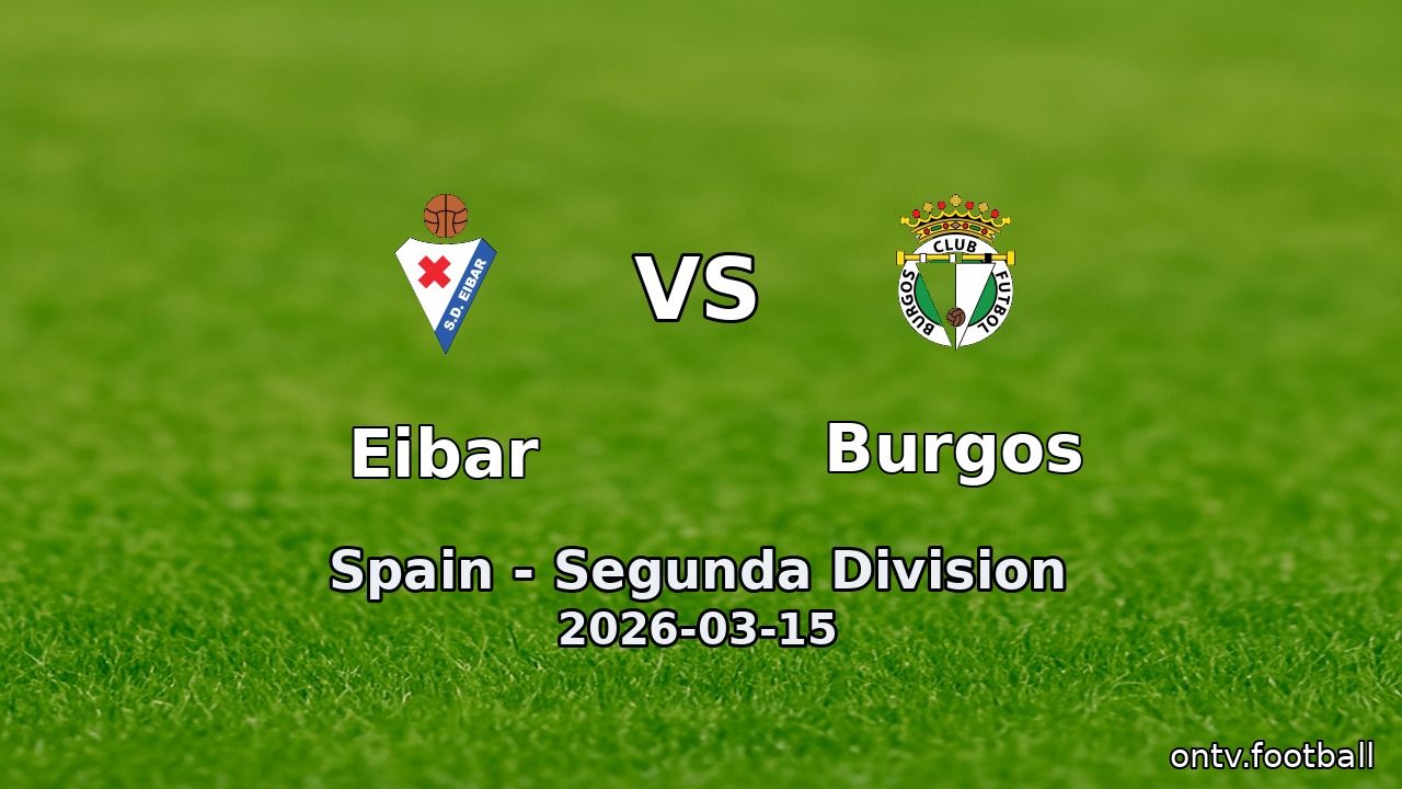 Eibar vs Burgos