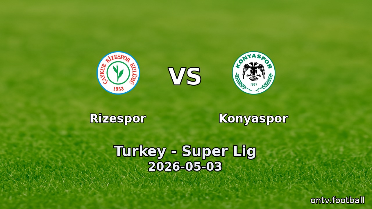 Rizespor vs Konyaspor