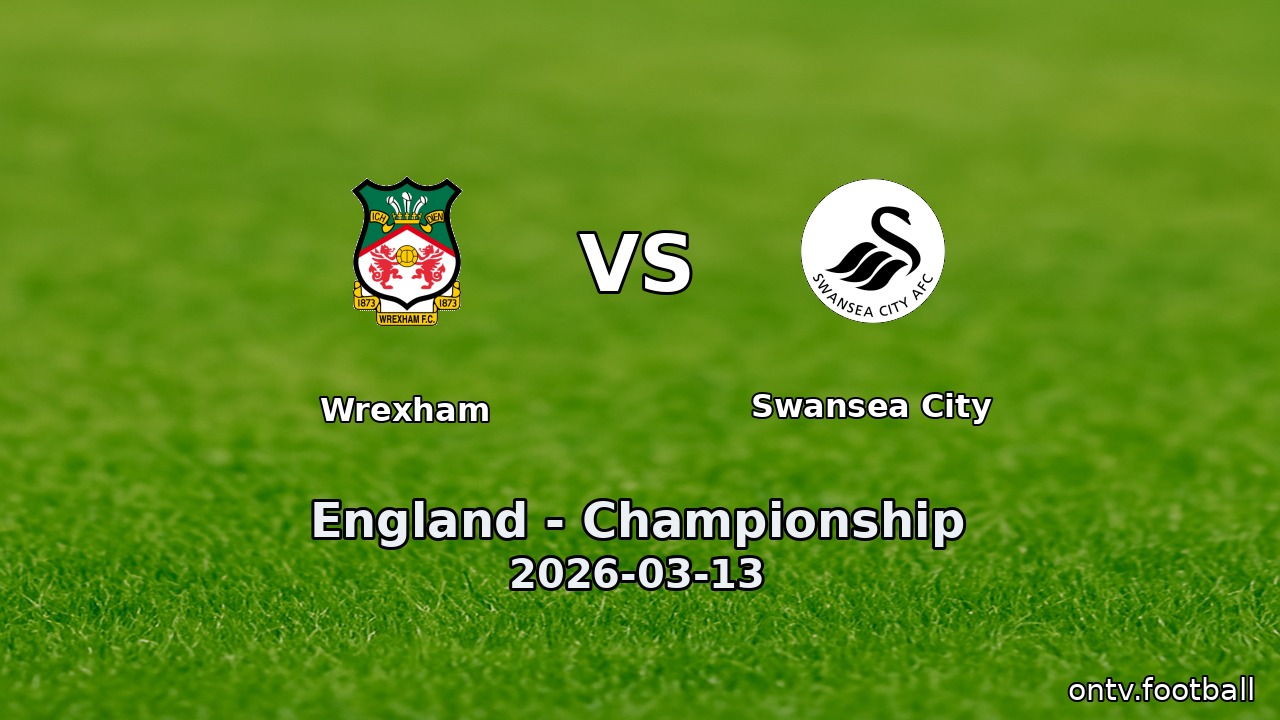 Wrexham vs Swansea City