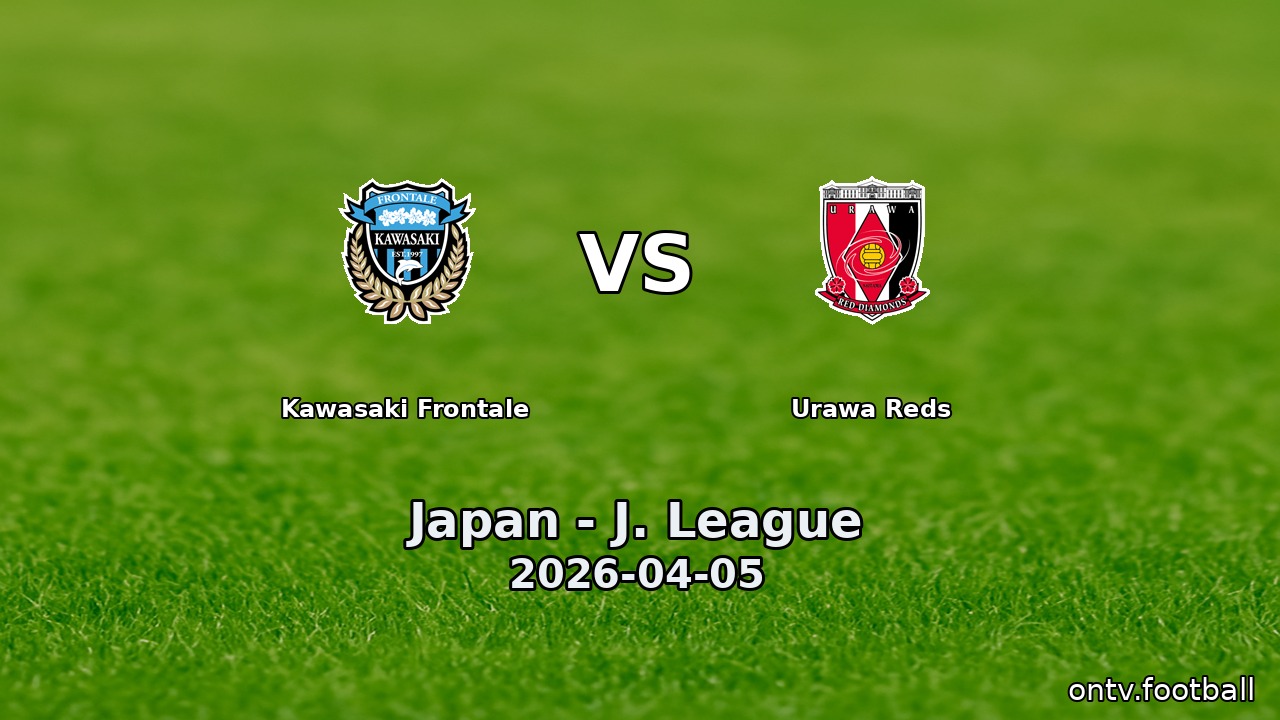Kawasaki Frontale vs Urawa Reds