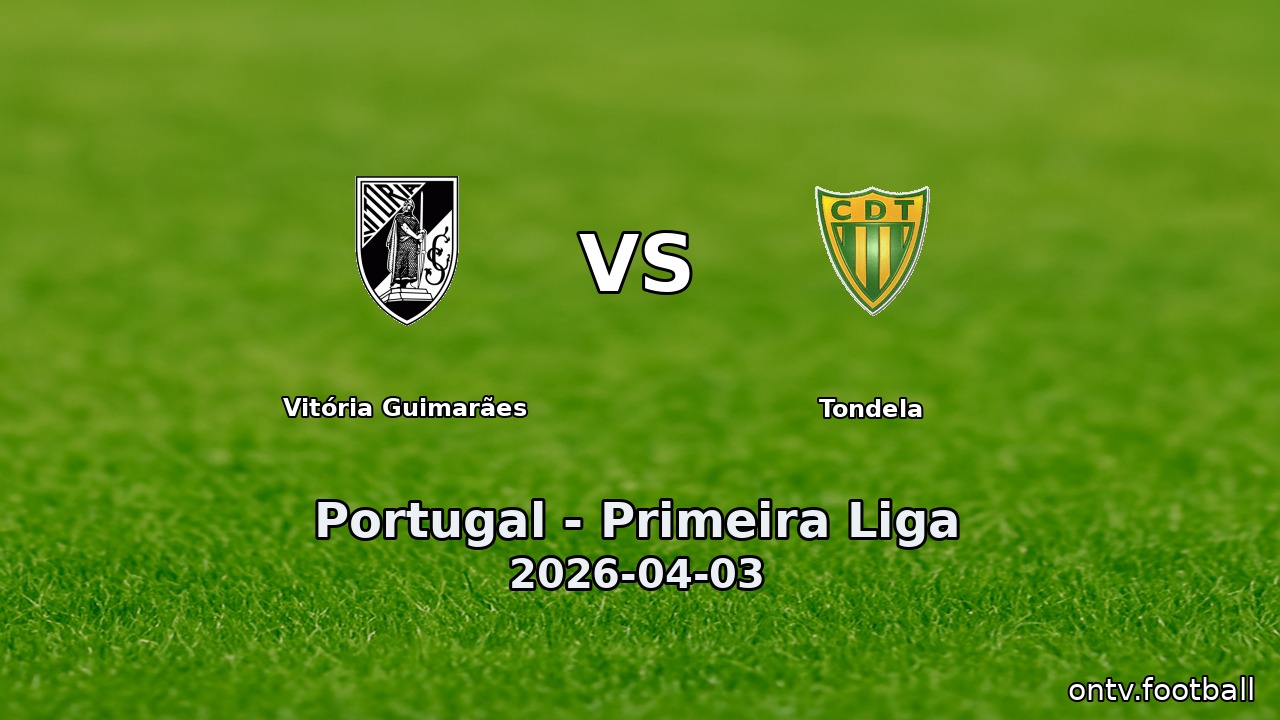 Vitória Guimarães vs Tondela