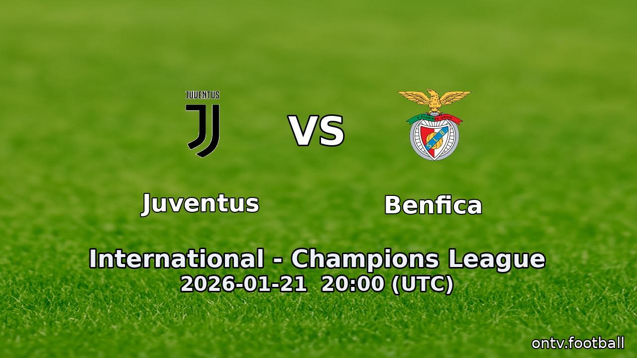 Juventus vs Benfica