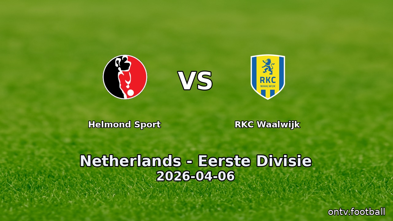 Helmond Sport vs RKC Waalwijk